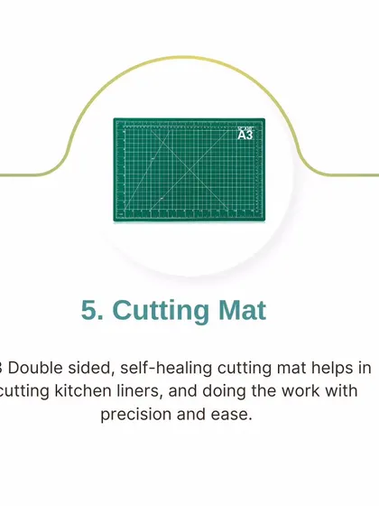 A cutting mat is a must-have in our toolkit. This self-healing mat allows us to cut kitchen liners and other materials with precision and ease, ensuring a professional finish every time.