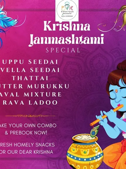 My menu for Krishna Janmashtami, featuring all the traditional savory and sweet snacks. You can prebook items like Uppu Seedai, Vella Seedai, Thattai, and Butter Murukku to celebrate the festival.
