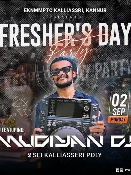 The poster for a Fresher's Day Party at EKNMMPTC Kallasseri, announcing my performance.