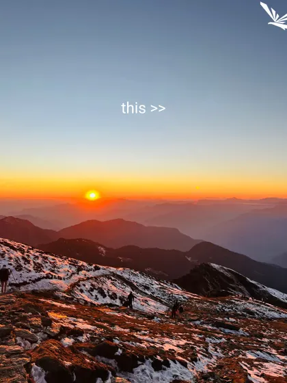 This is happiness. Watching the sunset over snow-covered mountains after a long trek.