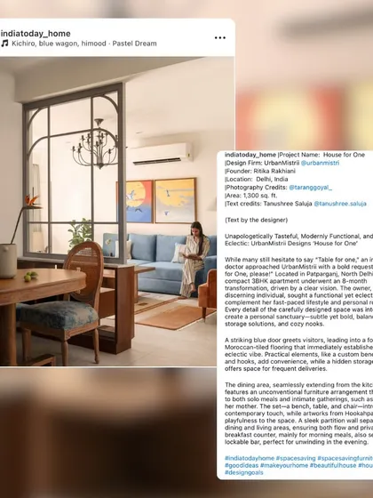 The "House for One" project was also featured by India Today Home, which described the design as an unapologetically tasteful, modern, and playful transformation of a compact apartment.
