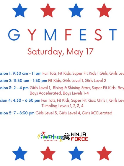 The schedule for our big GymFest event! We have sessions for all our classes, from Fun Tots to our XCELerated girls.