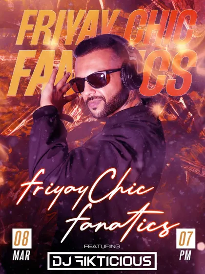 The poster for 'Friyay Chic Fanatics' at Indigo XP, an audio-visual Bollywood experience.