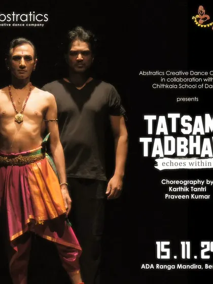 The announcement poster for our upcoming performance of "Tatsama Tadbhava." We are excited to bring this exploration of human archetypes back to the stage.