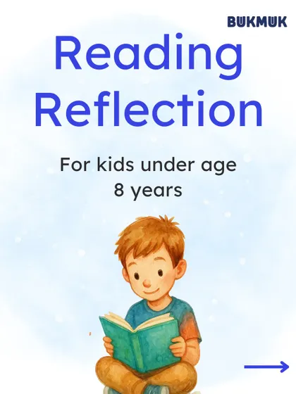 A 'Reading Reflection' guide specifically designed for kids under 8 years old. The prompts are tailored to their developmental stage to make reflection fun and accessible.
