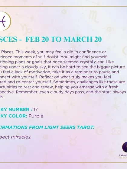 This week's tarot guidance for Pisces. You may feel a dip in confidence or experience moments of self-doubt. Take it as a reminder to pause and reconnect with yourself.