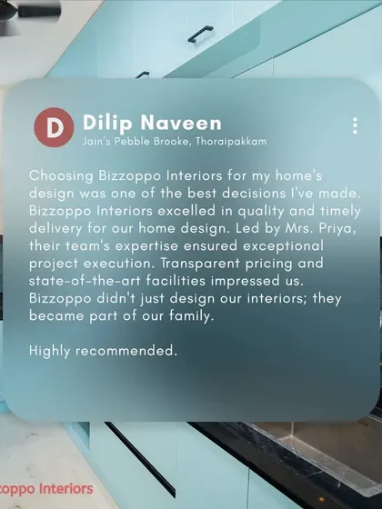 "Bizzoppo didn't just design our interiors; they became part of our family." We are grateful for these kind words from our client Dilip Naveen, who highlights our quality, timely delivery, and expert project execution for his home.