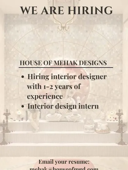 An elegant job ad for an Interior Designer and Intern at House of Mehak Designs in New Delhi.