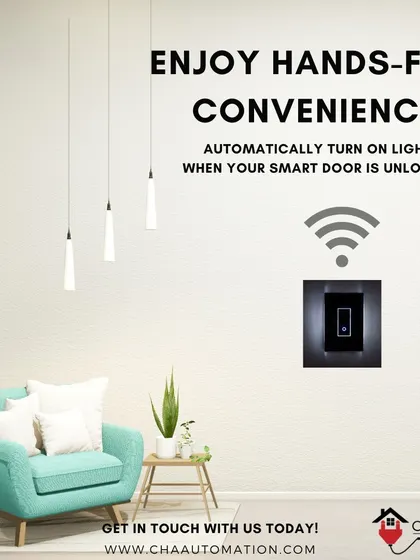 We create automated routines for hands-free convenience. For example, your lights can be programmed to turn on automatically the moment your smart door is unlocked, welcoming you home.