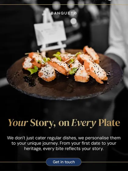 Your story, on every plate. We don't just cater regular dishes; we personalize them to your unique journey. From your first date to your heritage, every bite reflects your story.