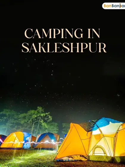 Camping in Sakleshpur offers a chance to sleep under the stars, surrounded by the lush greenery of the Western Ghats. It's a perfect weekend plan.