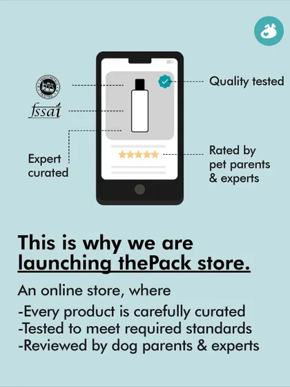 This is exactly why we launched The Pack store. It's an online space where every product is carefully curated, tested to meet required standards, and reviewed by both experts and fellow dog parents.