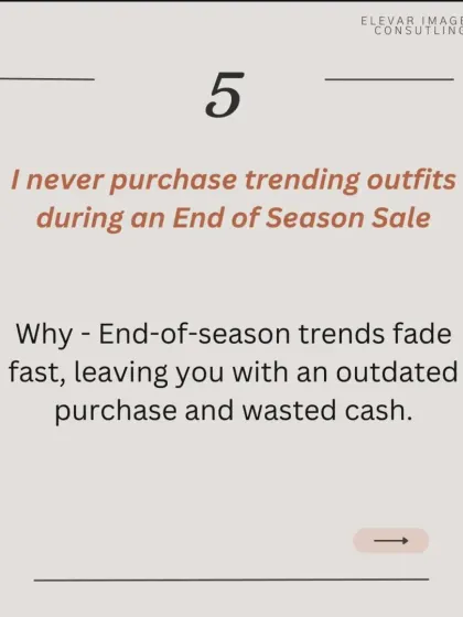 Shopping mistake number five: I never buy trending outfits during an end-of-season sale. These trends fade fast, leaving you with an outdated purchase and wasted money.