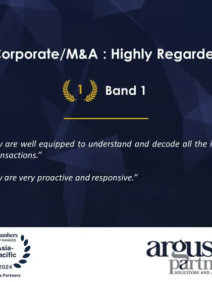 Our firm's Band 1 ranking for Corporate/M&A from Chambers Asia-Pacific 2024, supported by strong client testimonials.