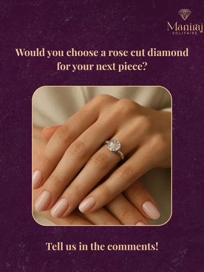 With their vintage charm and larger appearance, rose-cut diamonds are a beautiful choice for a unique engagement ring or a special piece of jewellery. Would you choose one for your next piece?