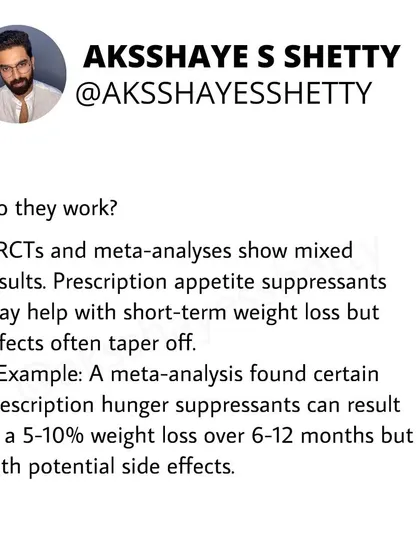 Do hunger suppressants work? Research shows mixed results. They may help with short-term weight loss, but the effects often taper off, and they come with potential side effects.