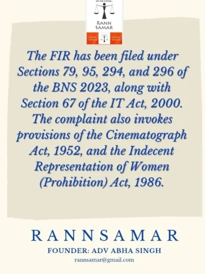 This graphic breaks down the specific legal sections under which the FIR against the influencers was filed, including provisions of the BNS 2023, the IT Act, and the Indecent Representation of Women Act. It shows the multiple legal frameworks that can be invoked to tackle offensive online content.