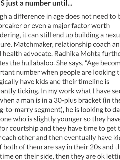 In the Hindustan Times, I explained when age IS more than just a number. For those in their 30s who want to have kids, the biological timeline often makes age a more significant factor in their dating decisions.