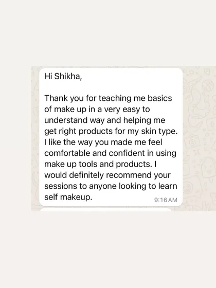 This student appreciated the easy-to-understand way I taught the basics of makeup and helped her choose the right products and tools for her skin type.