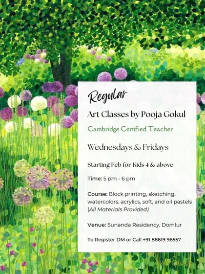 (Image) I offer regular art classes for kids 4 and above at my studio in Domlur. This flyer outlines the different creative techniques we explore, from block printing to watercolors and acrylics.