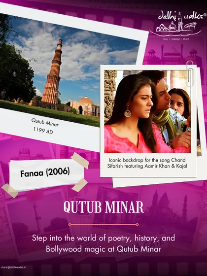 Qutub Minar, the iconic backdrop for the song 'Chand Sifarish' from the movie Fanaa. We visit the exact spots and share stories of both history and cinema.