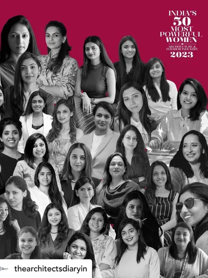 Humbled and grateful to be featured alongside these strong and uber talented women from all over India in The Architect's Diary list of "India's 50 Most Powerful Women 2023".