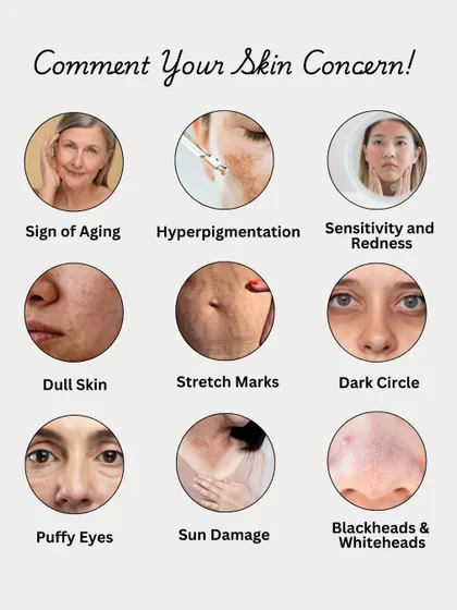 What is your main skin concern? Whether it's signs of aging, hyperpigmentation, dullness, or dark circles, we have natural solutions to help.