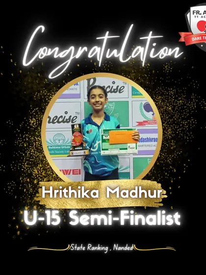 A graphic celebrating Hrithika Madhur's semi-finalist performance, earning a bronze medal in the U-15 girls' category at the State Ranking tournament in Nanded.