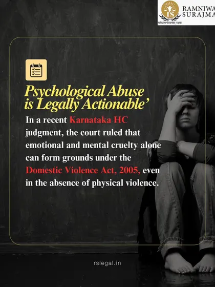 A recent Karnataka High Court judgment affirmed that psychological and emotional cruelty are legally actionable grounds under the Domestic Violence Act, even without physical violence. We use these legal precedents to build strong cases for our clients.