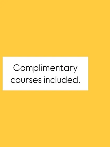"Complimentary courses included."