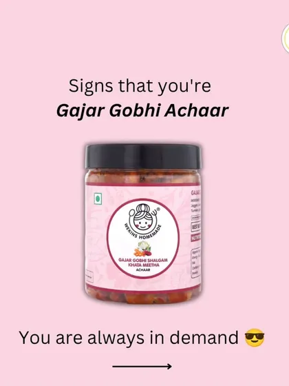 We all add our own flavor to life. Our Gajar Gobhi Achaar is always in demand for its unique sweet and tangy taste.