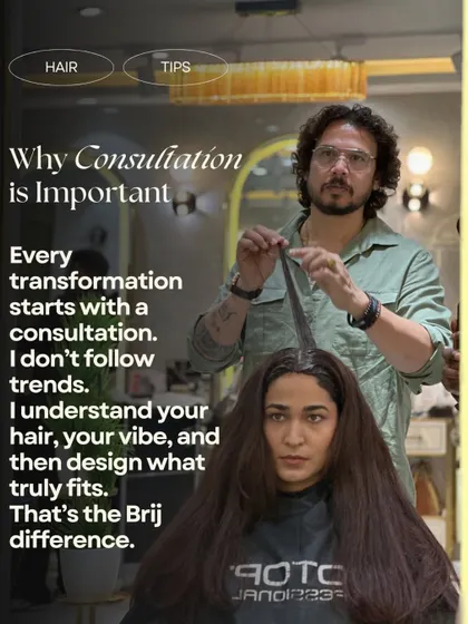 Every transformation starts with a consultation. I don't follow trends blindly; I understand your hair, your vibe, and then design what truly fits. That's the Brij difference.