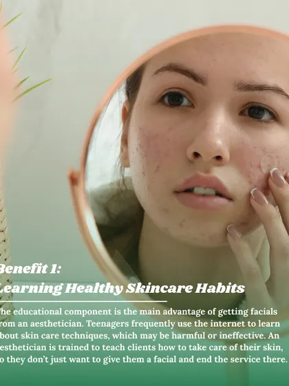 One of the biggest benefits of professional facials for teens is learning healthy skincare habits. I teach my younger clients how to care for their skin, which is more effective than learning from the internet.