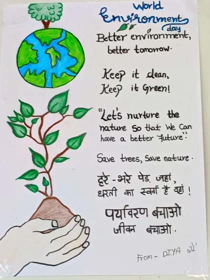 A student's artwork for World Environment Day, with a simple but powerful message about our responsibility to nurture nature for a better future.