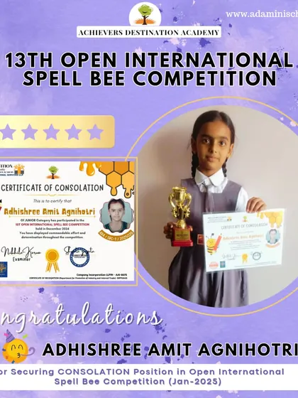 Congratulations to Adhishree Amit Agnihotri for securing a consolation prize in the Open Spell Bee International Competition! Her hard work and dedication have truly paid off. Shabash!