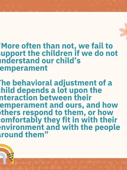 We often fail to support our children if we don't understand their temperament. Their adjustment depends on how well they "fit" with their environment and our responses.