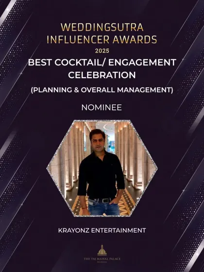 A nomination for Best Cocktail/Engagement Celebration at the WeddingSutra Influencer Awards 2025 reflects our commitment to creating memorable parties.