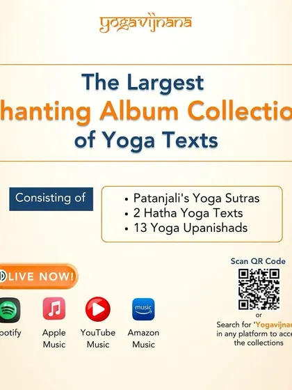 Our collection of chanting albums is now live on all major streaming platforms. It is the largest collection of its kind, featuring Patanjali's Yoga Sutras, Hatha Yoga texts, and 13 Yoga Upanishads.