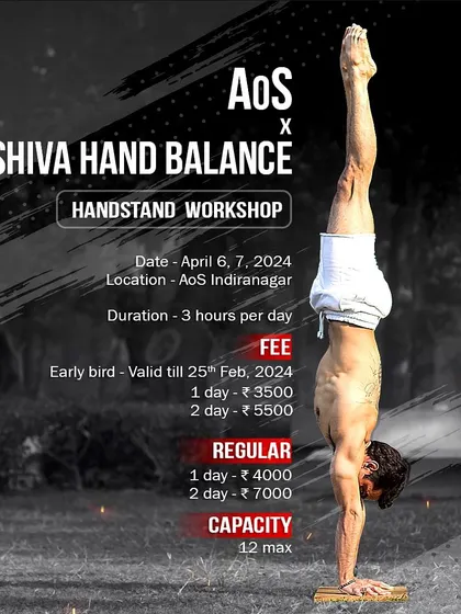 Announcing our Handstand Intensive Workshop at AoS Indiranagar. This is a chance to build awareness, coordination, and control for life upside down with handstand master Deepak. Limited capacity, so book your spot.