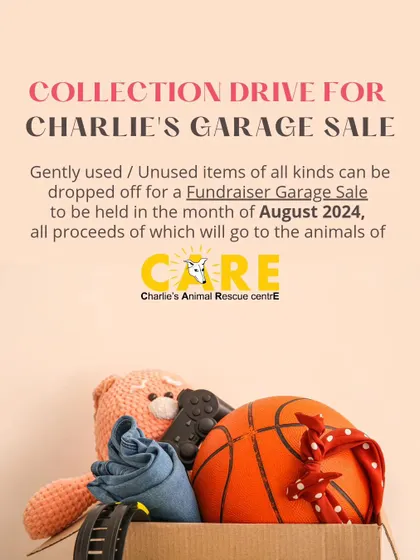 Announcing our fundraiser garage sale in August. This poster encourages supporters to start collecting items to donate, with all proceeds dedicated to the animals of CARE.