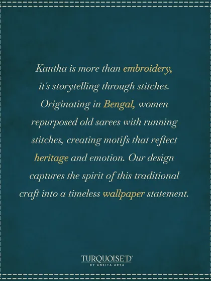 Kantha is more than embroidery; it's storytelling through stitches. This graphic explains the origin of the craft in Bengal, where women repurposed old sarees, a spirit I capture in this wallpaper collection.