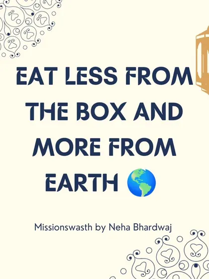 This simple phrase is a powerful reminder to prioritize whole, natural foods. Choosing items from the earth over processed foods from a box is one of the best things you can do for your body.