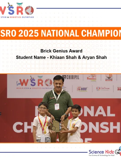 We are incredibly proud to see our students, Khiaan and Aryan Shah, crowned National Champions at the World STEM & Robotics Olympiad (WSRO) 2025. Our curriculum is designed to prepare young minds for competitive success.