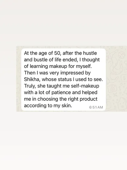 This review from a 50-year-old student is truly special. She was inspired to learn makeup for herself and found my patient teaching style and product guidance very helpful.
