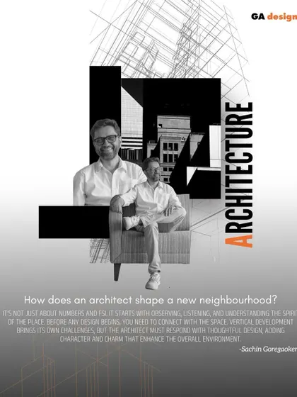 A quote from our partner, Sachin Goregaoker, on the role of an architect. We believe that shaping a new neighborhood starts with observing, listening, and understanding the spirit of a place before any design begins.