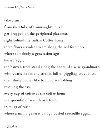 'Indian Coffee Home'. A poem that evokes the atmosphere of a specific place, blending past and present.