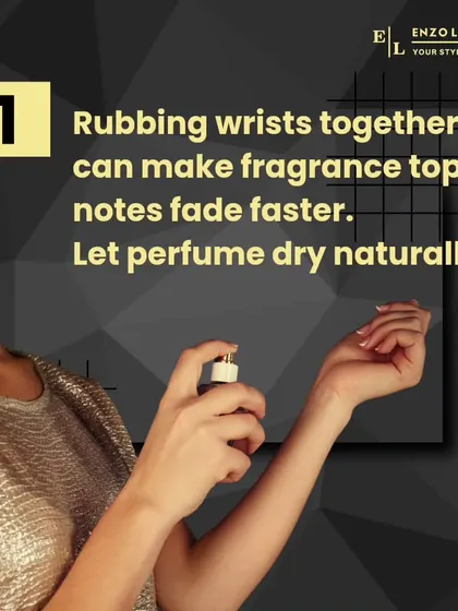 Rubbing your wrists together after spraying perfume is a common habit that actually breaks down the fragrance molecules. I always advise letting it dry naturally on your skin.