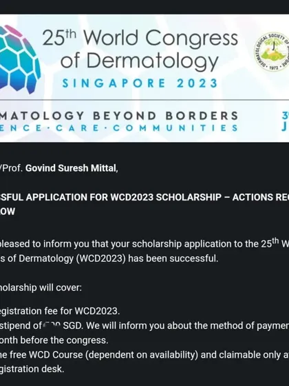 I was humbled to receive a scholarship for my work to be presented at the 25th World Congress of Dermatology in Singapore. International recognition like this is a great honor and an opportunity to share knowledge with experts from around the globe.