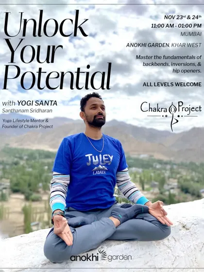 Unlock your potential with Yogi Santa (Santhanam Sridharan). This workshop is designed to help you master the fundamentals of backbends, inversions, and hip openers.