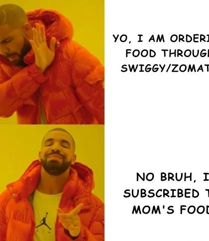If you know, you know. Why order random oily food every day when you can subscribe and get sorted with healthy, homemade meals? It’s a no-brainer, bruh.